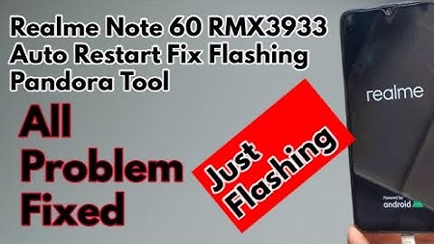 Realme Note 60 5G RMX3933 Auto Restart Fix Firmware Download & Flashing Pandora Tool