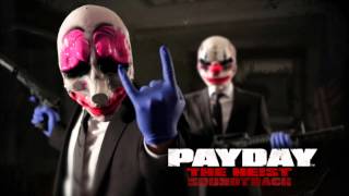 PAYDAY: The Heist Soundtrack - Hold On Tight - Simon Viklund Original chords