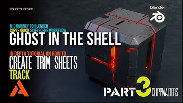 Part 3: Basic Trim Sheet: Ghost In The Shell 3D Concept Laboratory in Blender