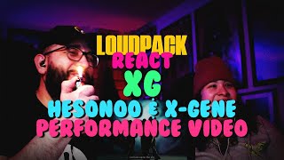 XG - HESONOO & X-GENE (Performance Video) (FIRST TIME REACTION!)