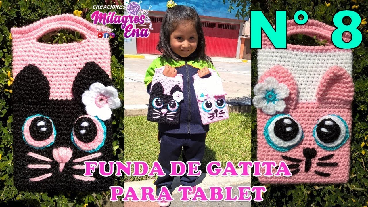 Manualidades tejidas Milagros Ena N° 8: Fundas para tablet a crochet paso a paso CON LINDAS GATITAS