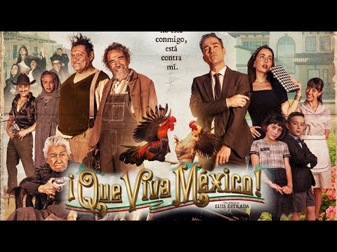 ¡Que viva México!