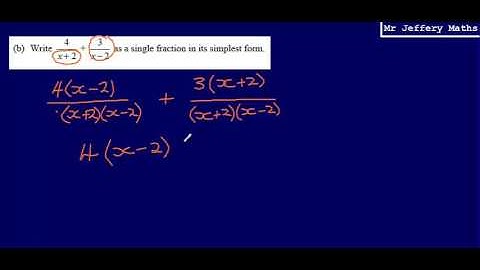 Adding Algebraic Fractions (GCSE Maths - Edexcel Practice Tests Set 2 - 1H - Question 12b)
