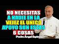 6 COSAS ESENCIALES para disfrutar una (VEJEZ EN PAZ y FELICIDAD) – ÁNGEL ESPINOSA 2026