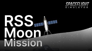 Spaceflight Simulator - RSS Moon Landing Mission (1:1 scale Realistic mode)