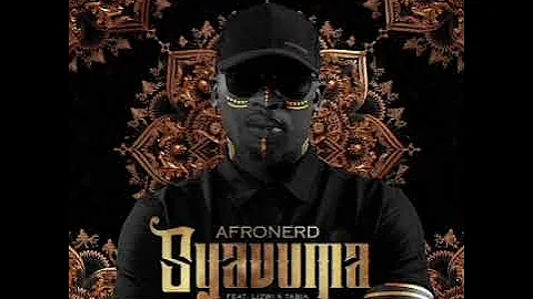 AfroNerd - Syavuma (feat. Lizwi & Tabia)