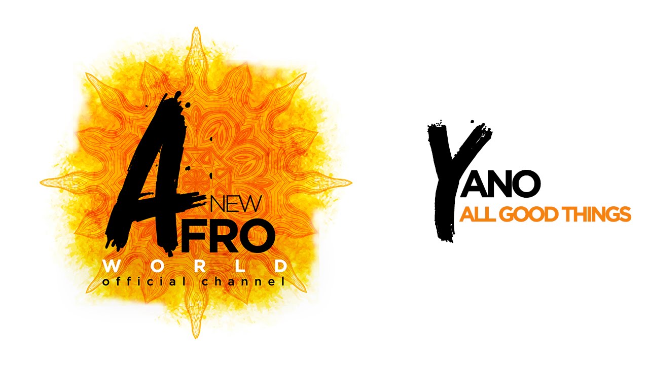 Watch Yano - All Good Things on YouTube Watch Yano - All Good Things on YouTube
