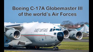 Boeing C-17A Globemaster III of The Worlds Airforce [4K/UHD]