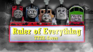 Tally Hall - Ruler Of Everything - A Thomas & Friends Stylized Cover Remade