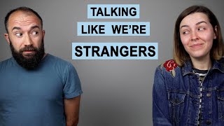 We Tried Small Talk Again after 6 Years of Marriage