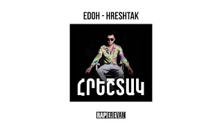 EDOH - Hreshtak / Էդոհ - Հրեշտակ (Edgar Mets Hayq)