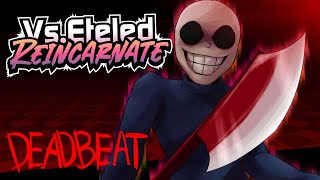 Deadbeat  Vseteled Reincarnate cancelled