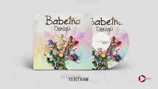 Babetna - Yerîvan Resimi