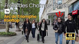 Epic Walk: Champs-Élysées to Arc de Triumphe rooftop Adventure