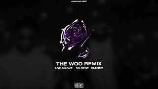 Pop Smoke 50 Cent Eminem  The Woo remixmashup