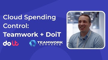 Teamwork Commerce Gains Cloud Clarity and FinOps Alignment with DoiT Cloud Intelligence™