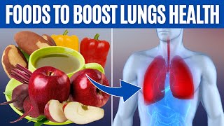12 Best Healthy Foods To Boost Your Lungs Health!
