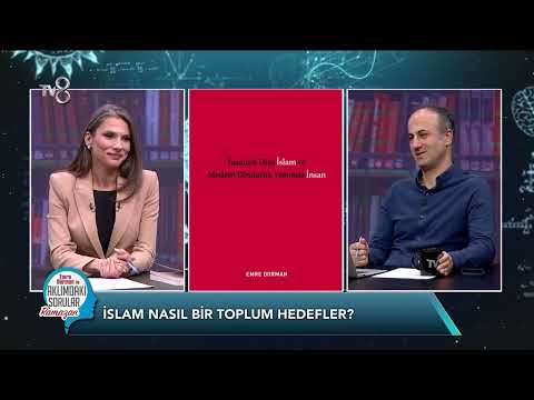 İnsanlık Dini İslam ve Medeni Dindarlık Yolunda İnsan / Ramazan 15