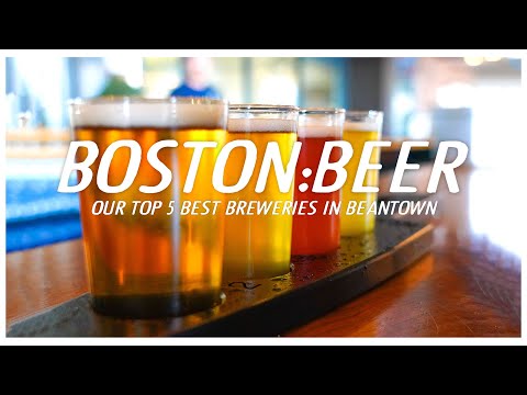 فيديو: أفضل مصانع الجعة في بوسطن