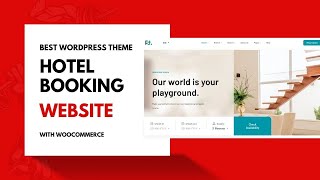 Hotel Booking Website | Accommodation, Resort, and Tourism Business | HotelFT WordPress Theme