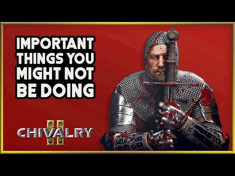 Chivalry 2 | ADVANCED TIPS – 14 Things You Might Not Know