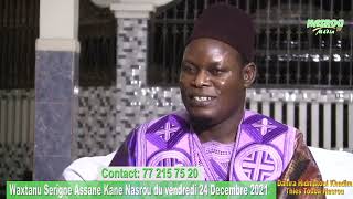 Waxtanu Serigne Assane Kane Nasrou sur le prophète Idrissa Partie 02