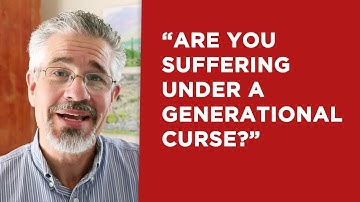 Are You Suffering Under a Generational Curse? | Little Lessons with David Servant