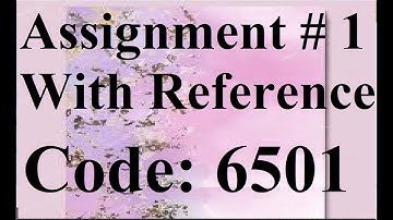 AIOU Solved Assignment No 1 Code 6501 Autumn 2020 | Best Baloch