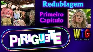 Piriguete - (+16)  Primeiro dia de Aula -  Paródia / Redublagem (Rebelde Record) #01