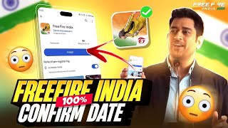 Free Fire India New Confirm Launch Date😍 | Free Fire India Big Good News🔥| FF India Launch Date