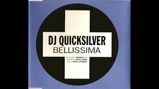 DJ Quicksilver - Bellissima (slowed + reverb)