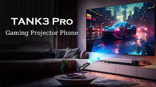 Game-Changer Alert: TANK3 PRO - Your Ultimate Gaming Projector Phone!