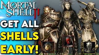 How To Unlock ALL SHELLS In Mortal Shell 2 EARLY | Mortal Shell 2 Build Guide