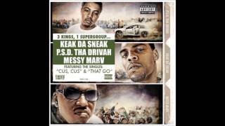 P.S.D. Tha Drivah - Burdens Of His Youth (feat. Keak Da Sneak & Messy Marv) [EXPLiCiT]