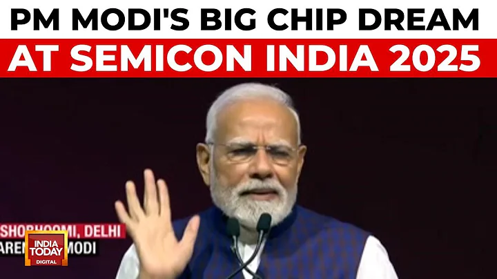 PM Modi at Semicon India 2025: 'Chips are the new digital diamonds'