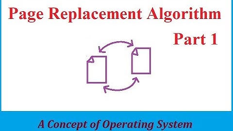 Page replacement algorithm 1 in Operating System OS Lecture Notes Tutorial Easy by Tanvi Sharma Mam