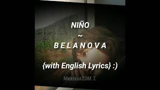 Niño ~ BELANOVA (Letra) / (English Subtitles)