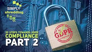 20 Part Guide to GDPR Compliance Part 2