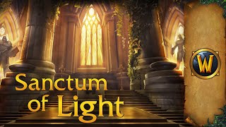 Sanctum of Light - Music & Ambience - World of Warcraft