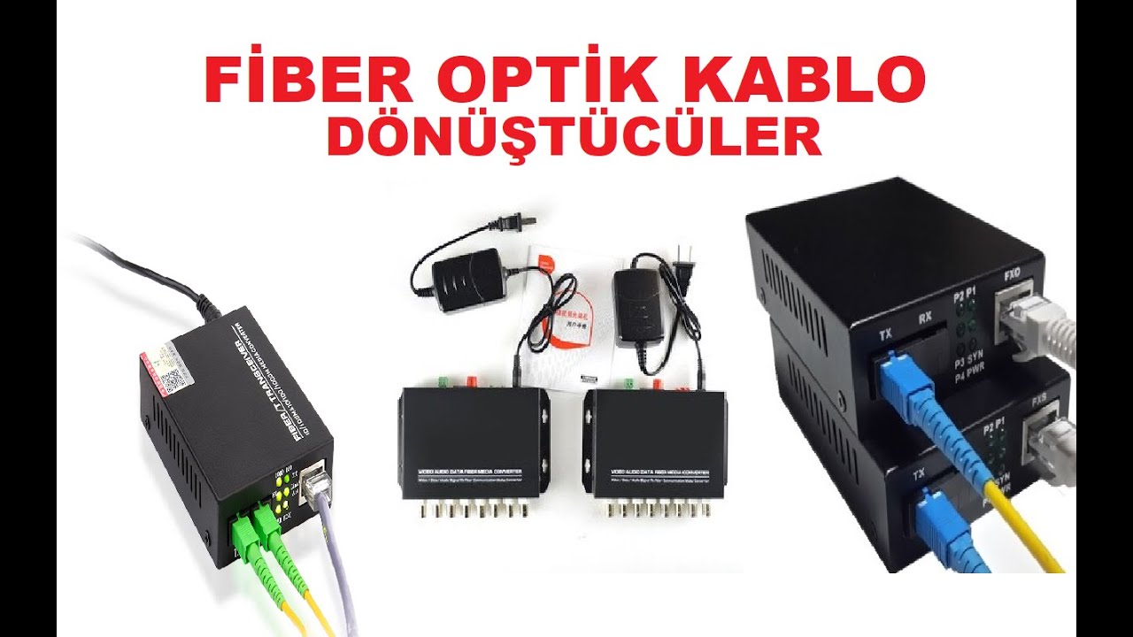 Fiber Optik Kablo Dönüştürücü Cihazlar ve Kullanım Alanları/Fiber Optic  Cable Converters - YouTube