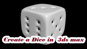 How to create  a Dice , Dice modelling ,  in 3ds max 2021