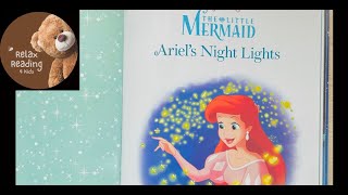 The Little Mermaid - Ariel’s Night Lights - Read Aloud