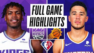 Sacramento Kings vs. Phoenix Suns Full Game Highlights | NBA Season 2021-22