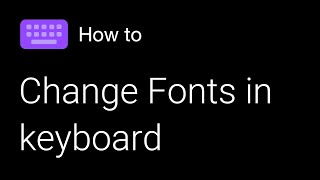 Changing fonts for phrases and full keyboard screenshot 3