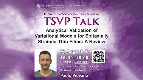 Paolo Piovano - Variational Models for Epitaxially Strained Thin Films (TSVP Talk at OIST)