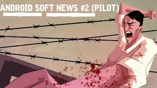 Android Soft News (пилот №2 теперь с приложениями) screenshot 2