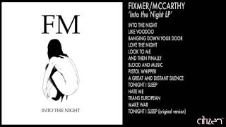 Fixmer Mc Carthy - Tonight I Sleep