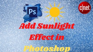 How to Add Sunlight Effect in Photoshop|CENTTECH|