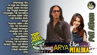 20 Lagu Top Thomas ARYA & Elsa PITALOKA Album Terpopuler 2021 Hits Slow Rock Baper Enak Didengar