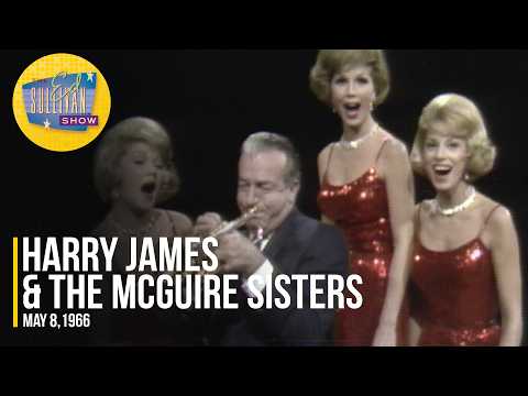 Harry James & The McGuire Sisters Perform a Stunning Medley on The Ed Sullivan Show